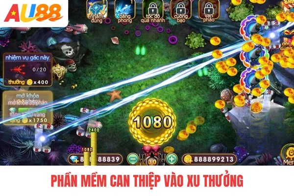 Phần mềm can thiệp vào xu thưởng