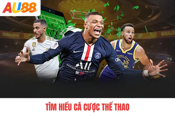 Tìm hiểu cá cược thể thao